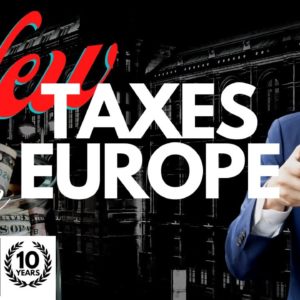 Europe’s New Taxes on the Business Owners