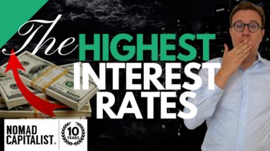 The Highest Interest Rates for US Dollars in 2022