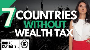 7 Countries With No Wealth Tax
